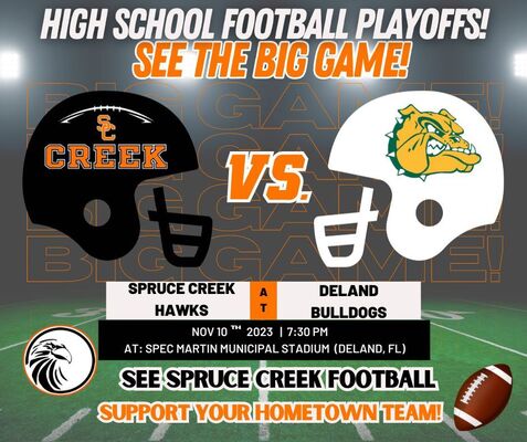 High School Football Game Scores 11/10/2023 - Spruce Creek Hawks vs. DeLand Bulldogs (DeLand, FL)