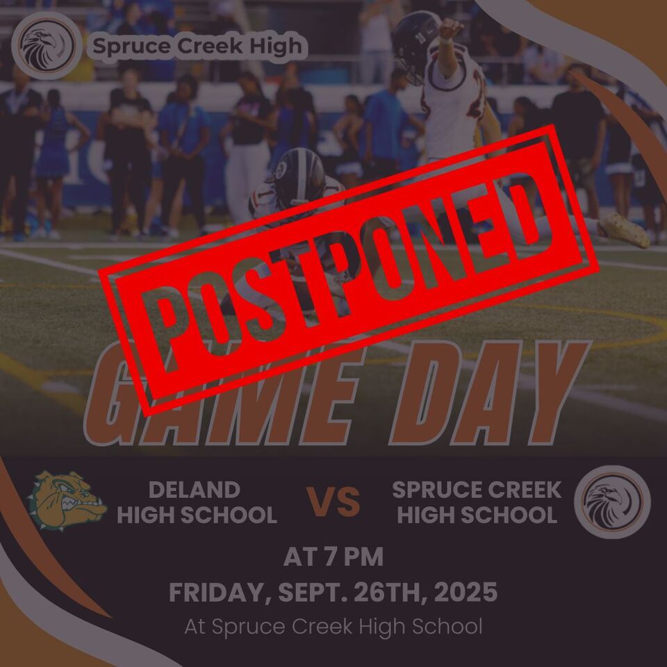 Deland High School vs. Spruce Creek High School Varsity Football DELAYED